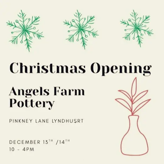 It's an open house at Angels Farm Pottery on the weekend of 13th and 14th Dec...